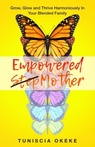 Cover for Tuniscia Okeke · Empowered Stepmother (Paperback Bog) (2018)