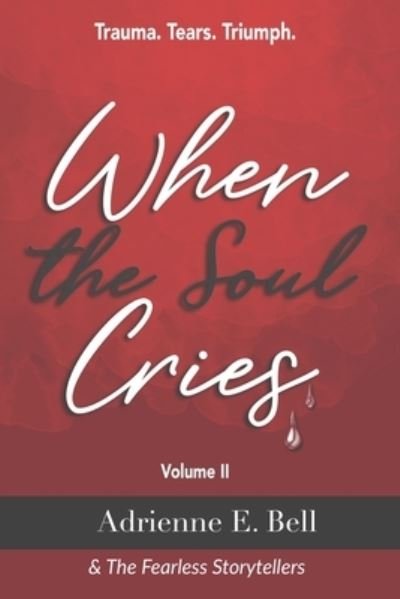 Cover for Niesha M Taylor · When the Soul Cries (Paperback Book) (2020)