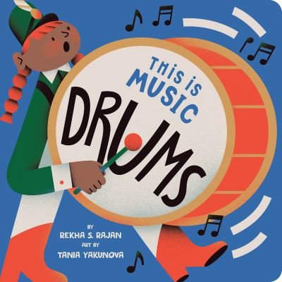 Cover for Rekha S. Rajan · This Is Music: Drums (Kartongbok) (2022)