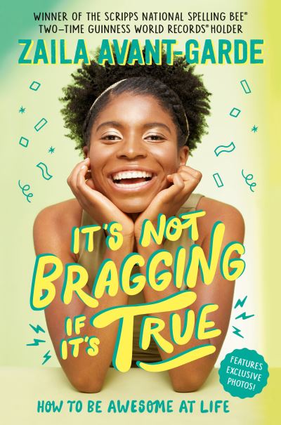 Cover for Zaila Avant-garde · It's Not Bragging If It's True (Book) (2023)