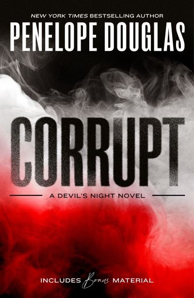 Cover for Penelope Douglas · Corrupt (Book) (2023)