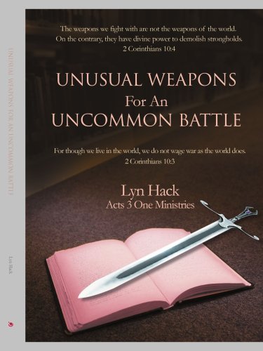 Cover for Lyn Hack · Unusual Weapons for an Uncommon Battle (Paperback Book) (2007)