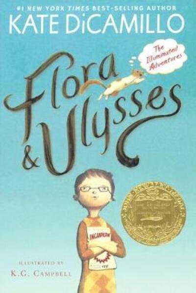 Cover for Kate DiCamillo · Flora And Ulysses The Illuminated Adventures (Hardcover bog) (2016)