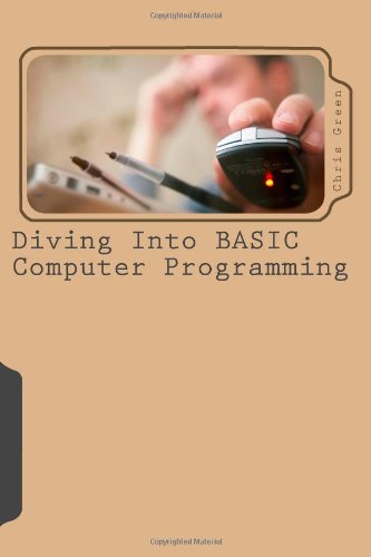 Cover for Chris Green · Diving into Basic Computer Programming (Paperback Book) (2011)