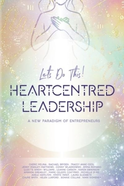 Cover for Laura Elizabeth · Heartcentred Leadership (Paperback Book) (2021)