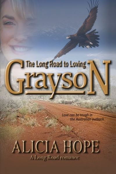 Cover for Alicia Hope · The Long Road to Loving Grayson - Long Road (Paperback Book) [2nd 2019 edition] (2019)