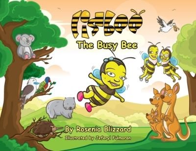 Cover for Rosenia Blizzard · Lisbee The Busy Bee (Paperback Bog) (2020)