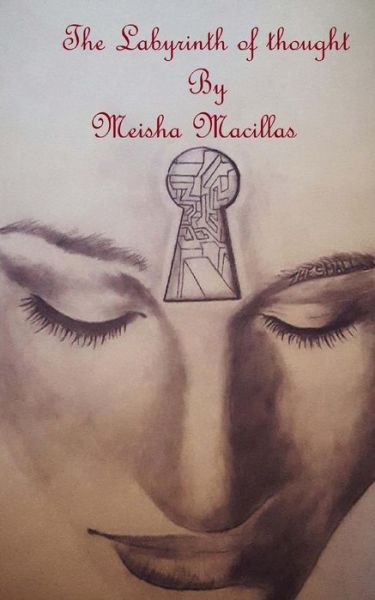 Cover for Meisha Macillas · The labyrinth of thought (Paperback Book) (2016)