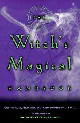 Cover for Gavin Frost · The Witch's Magical Handbook (Paperback Book) (2000)