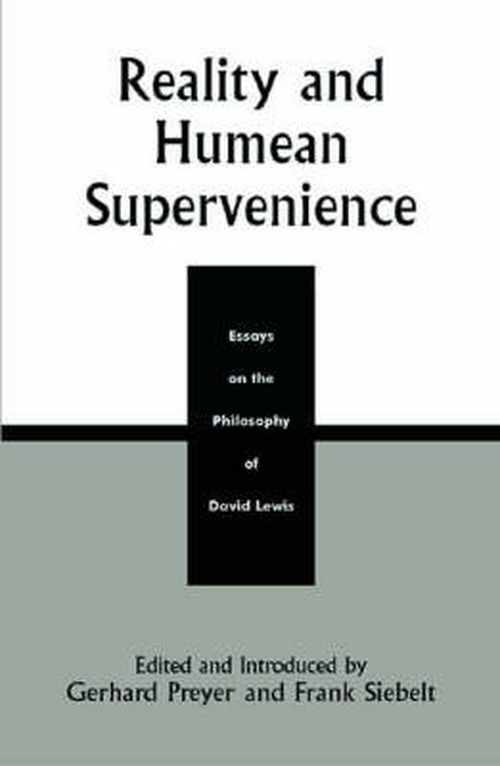 Cover for Gerhard Preyer · Reality and Humean Supervenience: Essays on the Philosophy of David Lewis - Studies in Epistemology and Cognitive Theory (Hardcover Book) (2001)