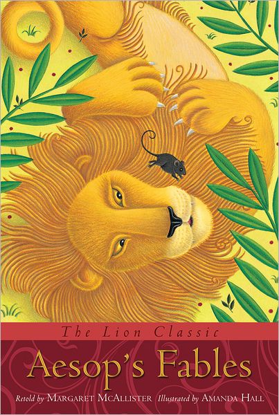 Cover for Margaret McAllister · The Lion Classic Aesop's Fables - Lion Classic (Hardcover Book) [New edition] (2011)