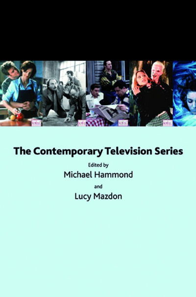 Cover for Michael Hammond · The Contemporary Television Series (Hardcover Book) (2005)