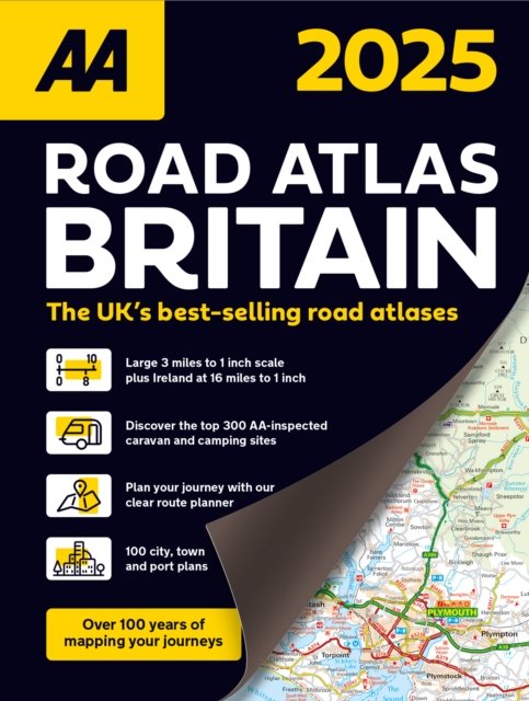 Cover for AA Road Atlas Britain 2025 - AA Road Atlas (Spiral Book) [38 New edition] (2024)