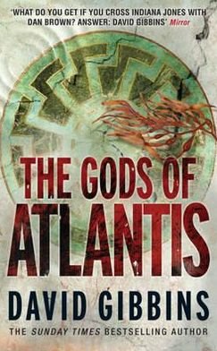 Cover for David Gibbins · The Gods of Atlantis (Paperback Bog) (2011)
