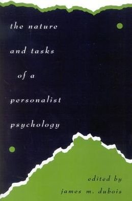 Cover for James M. DuBois · The Nature and Tasks of a Personalist Psychology (Hardcover Book) (1995)