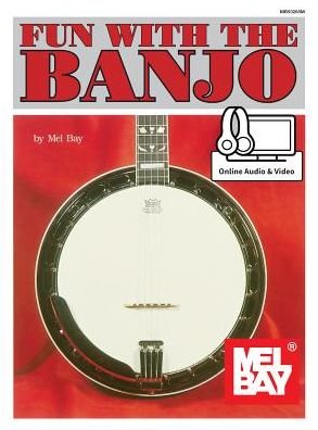 Cover for Mel Bay · Fun with the Banjo (Paperback Book) (2016)