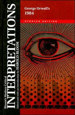 Cover for George Orwell · 1984 - George Orwell - Bloom's Modern Critical Interpretations (Hardcover Book) [Revised edition] (2006)