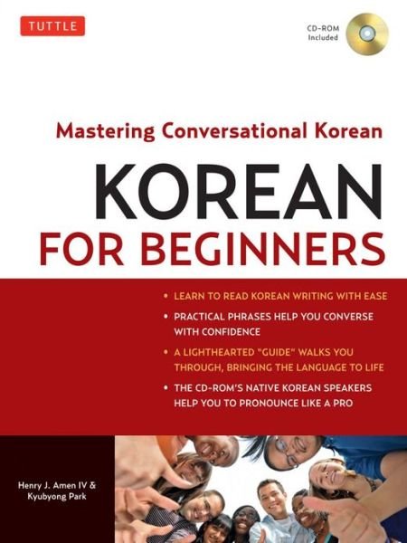 Cover for Henry J. Amen IV · Korean for Beginners: Mastering Conversational Korean (Includes Free Online Audio) (Paperback Book) (2010)
