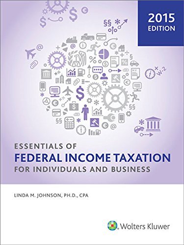 Cover for Cpa Linda M. Johnson Ph.d. · Essentials of Federal Income Taxation for Individuals and Business (2015) (Pocketbok) (2014)