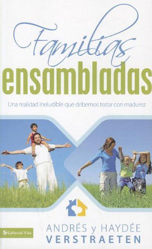 Cover for Andres Y Haydee Verstraeten · Familias Ensambladas Softcover Blended Families (Pocketbok) [Spanish edition] (2011)