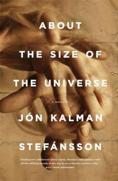 Cover for Jon Kalman Stefansson · About the Size of the Universe (Paperback Book) (2018)