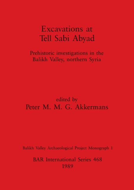 Cover for Excavations at Tell Sabi Abyad (N/A) (1989)