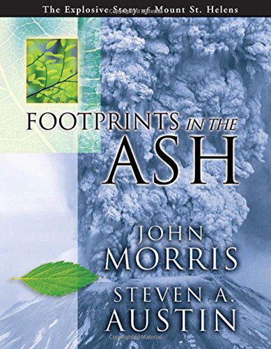 Cover for Steve Austin · Footprints in the Ash: the Explosive Story of Mount St. Helens (Hardcover Book) (2003)