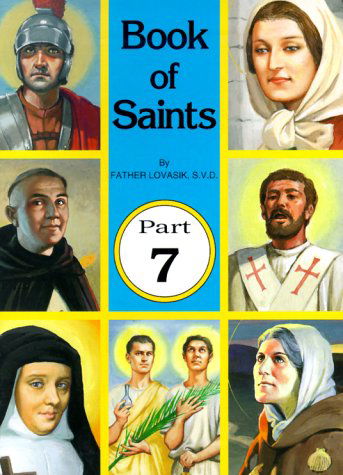 Cover for Lawrence G. Lovasik · Book of Saints, Part 7 (St. Joseph Picture Book) (Pocketbok) (1993)