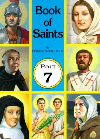 Book of Saints, Part 7 (St. Joseph Picture Book) - Lawrence G. Lovasik - Bücher - Catholic Book Publishing Corp - 9780899425009 - 1993