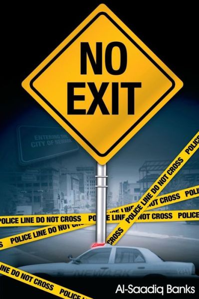 Cover for Al-saadiq Banks · No Exit (True 2 Life Street) (Paperback Book) (2014)