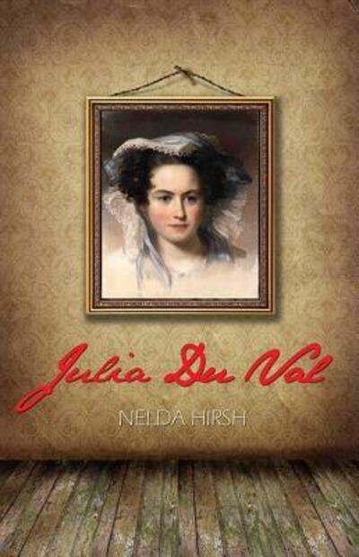 Cover for Nelda Hirsh · Julia Du Val (Paperback Book) (2010)