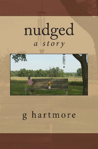 Cover for G Hartmore · Nudged: a Story (Paperback Bog) (2013)