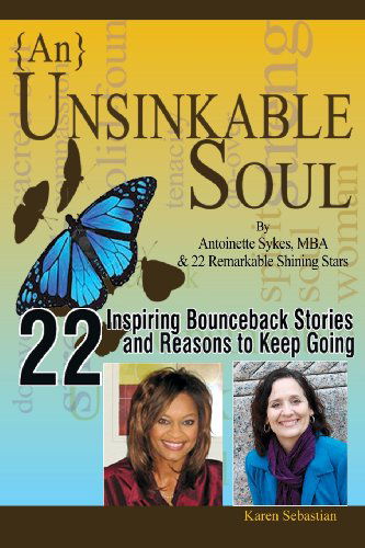 Cover for Karen Sebastian · {an} Unsinkable Soul: Seeking and Finding Miracles (Paperback Book) (2014)