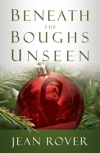 Cover for Jean Rover · Beneath The Boughs Unseen (Paperback Book) (2015)