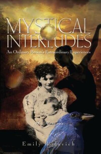 Cover for Emily Rodavich · Mystical Interludes (Paperback Book) (2016)