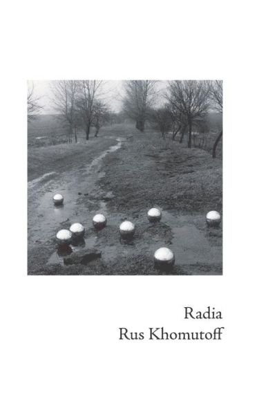 Cover for Rus Khomutoff · Radia (Pocketbok) (2019)