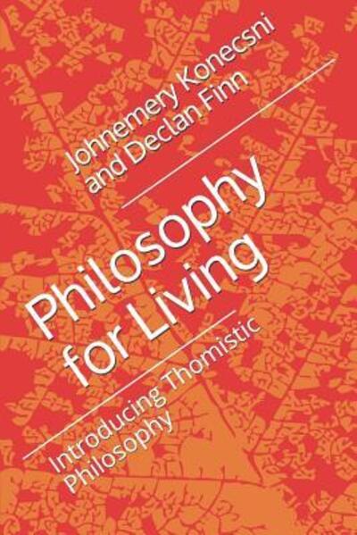 Cover for Declan Finn · Philosophy for Living (Paperback Book) (2019)