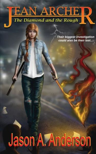 Cover for Jason A Anderson · The Diamond and the Rough : Jean Archer Quartet #1 (Paperback Book) (2013)