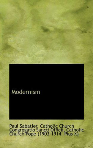 Cover for Paul Sabatier · Modernism (Hardcover Book) (2009)