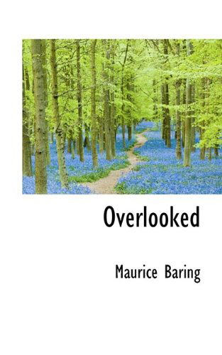 Cover for Maurice Baring · Overlooked (Paperback Book) (2009)