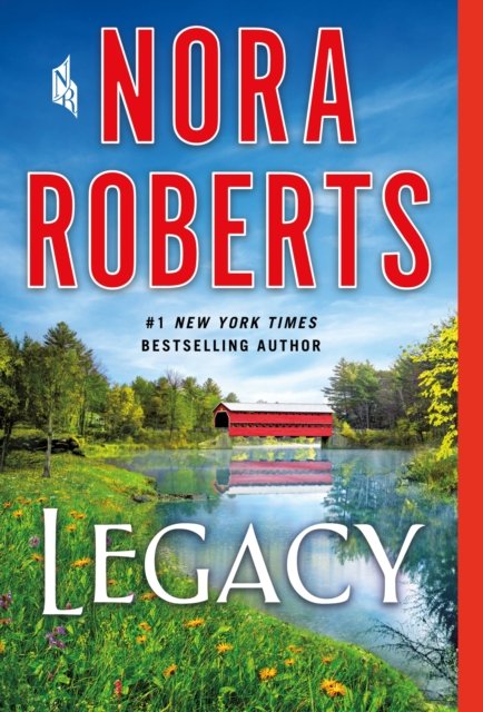 Cover for Nora Roberts · Legacy: A Novel (Paperback Book) (2023)