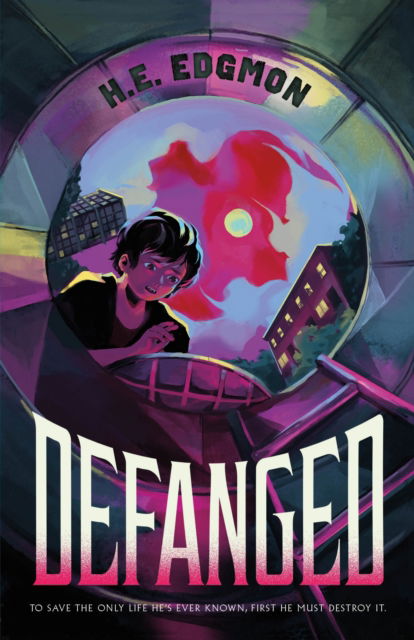 Cover for H E Edgmon · Defanged (Hardcover Book) (2025)