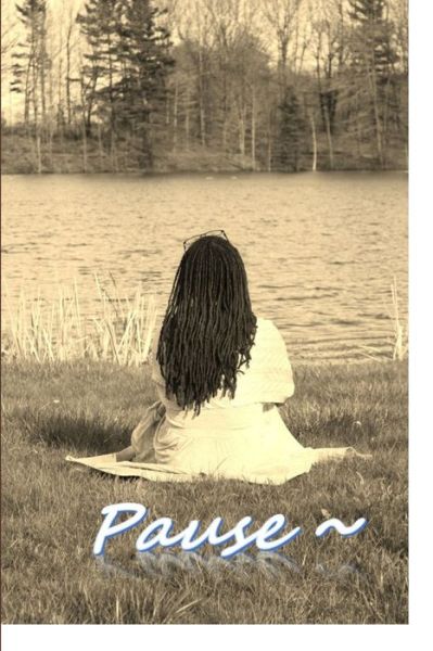 Cover for Mia Bell · Pause~ (Paperback Book) (2013)