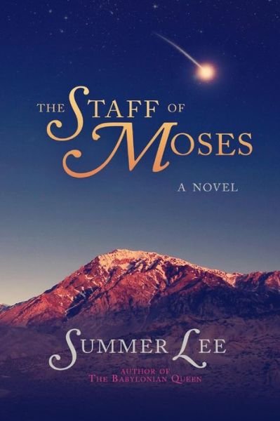 Cover for Summer Lee · The Staff of Moses (Paperback Book) (2014)