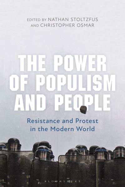 Cover for Stoltzfus Nathan · The Power of Populism and People: Resistance and Protest in the Modern World (Paperback Book) (2021)