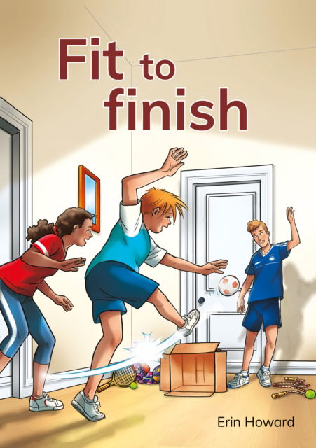 Cover for Erin Howard · Fit to finish - Red Squirrel Reading Road 1 (Paperback Book) (2025)