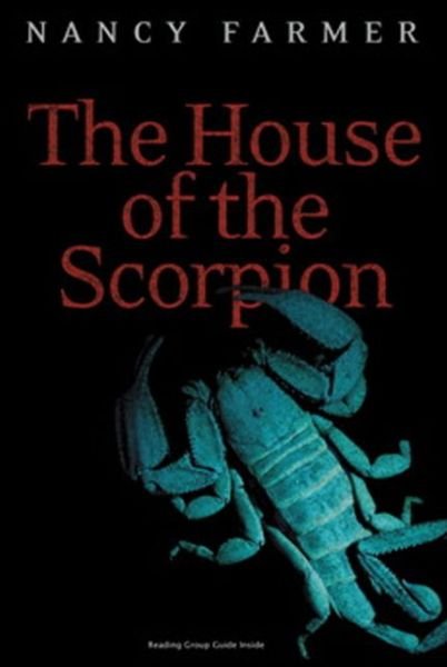 Cover for Nancy Farmer · House of the Scorpion (Turtleback School &amp; Library) (Paperback Book) (2004)