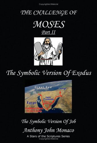 Cover for Anthony John Monaco · The Challenge of Moses Part II (Paperback Book) (2004)