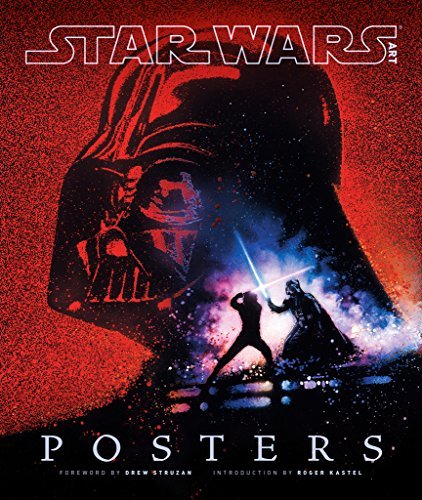 Cover for LucasFilm Ltd · Star Wars Art: Posters (Hardcover Book) (2014)