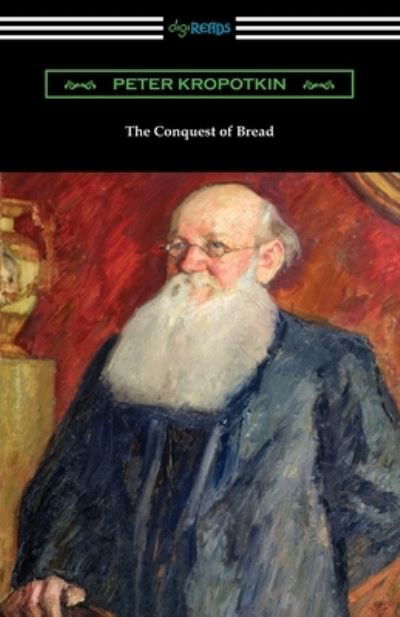 Cover for Peter Kropotkin · The Conquest of Bread (Paperback Book) (2020)